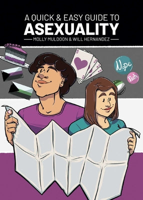 Cover Image for A Quick & Easy Guide to Asexuality -- Molly Muldoon, Paperback