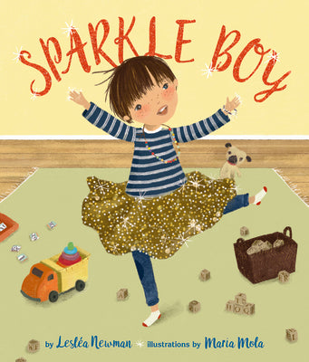 Cover Image for Sparkle Boy -- Lesléa Newman, Hardcover