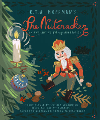 Cover Image for The Nutcracker: An Enchanting Pop-Up Adaptation -- Neiko Ng, Hardcover