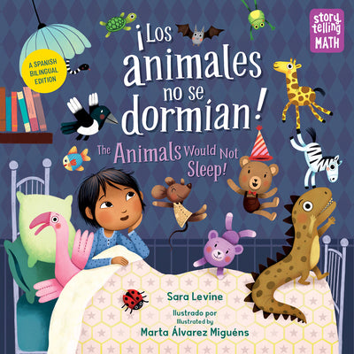 Cover Image for Los Animales No Se Dormian / The Animals Would Not Sleep (Spanish Bilingual Edition) -- Sara Levine, Hardcover