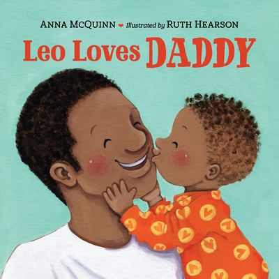Cover Image for Leo Loves Daddy -- Anna McQuinn, Board Books