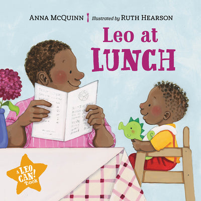 Cover Image for Leo at Lunch -- Anna McQuinn, Board Books