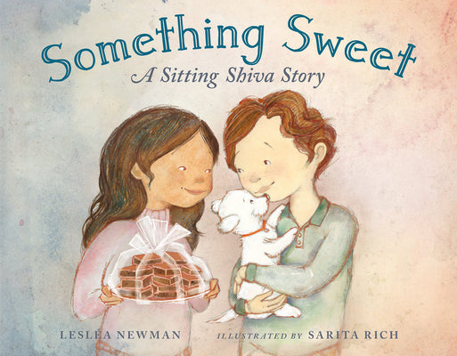 Cover Image for Something Sweet: A Sitting Shiva Story -- Lesléa Newman, Hardcover