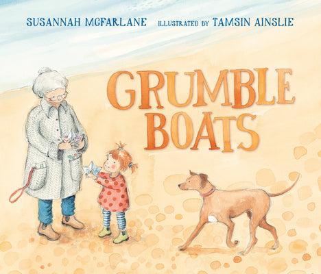Cover Image for Grumble Boats -- Susannah McFarlane, Hardcover