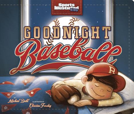Cover Image for Goodnight Baseball -- Michael Dahl, Board Books