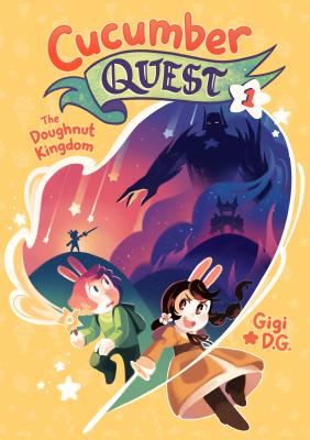 Cover Image for Cucumber Quest: The Doughnut Kingdom -- Gigi D. G., Paperback