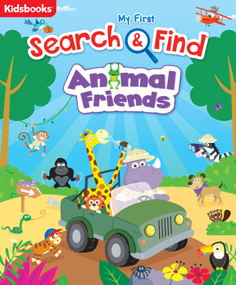 Cover Image for My First Search & Find Animal Friends -- Kidsbooks Publishing, Board Books
