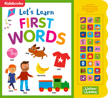 Cover Image for 27-Button Sound Book Let's Learn First Words -- Kidsbooks Publishing, Board Books