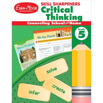 Cover Image for Skill Sharpeners: Critical Thinking Grade 5 -- Evan-Moor Educational Publishers, Paperback