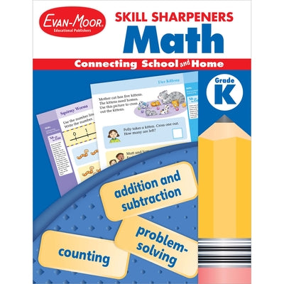 Cover Image for Skill Sharpeners: Math, Grade K -- Evan-Moor Educational Publishers, Paperback