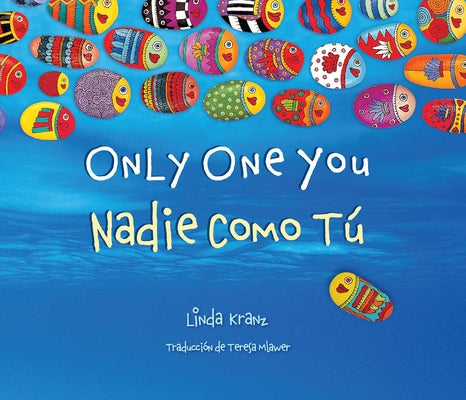 Cover Image for Only One You/Nadie Como Tu -- Linda Kranz, Hardcover