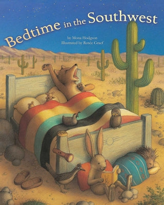 Cover Image for Bedtime in the Southwest -- Mona Hodgson, Board Books