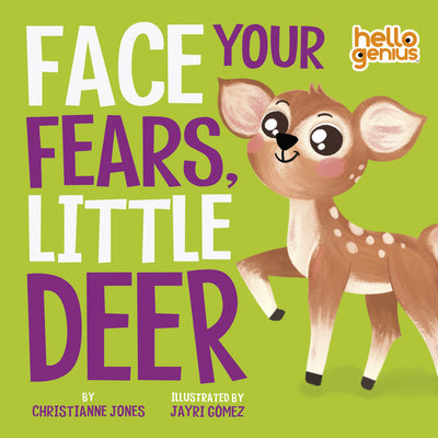 Face Your Fears, Little Deer -- Christianne Jones, Board Books