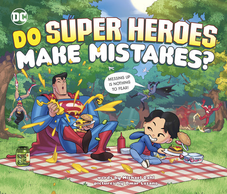 Do Super Heroes Make Mistakes? -- Michael Dahl, Hardcover