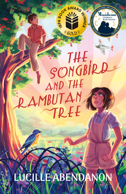 Cover Image for The Songbird and the Rambutan Tree -- Lucille Abendanon, Paperback