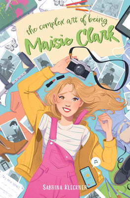 Cover Image for The Complex Art of Being Maisie Clark -- Sabrina Kleckner, Paperback