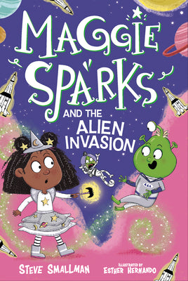 Cover Image for Maggie Sparks and the Alien Invasion: Book 5 -- Steve Smallman, Library Binding