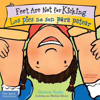 Cover Image for Feet Are Not for Kicking / Los Pies No Son Para Patear Board Book -- Elizabeth Verdick, Board Books