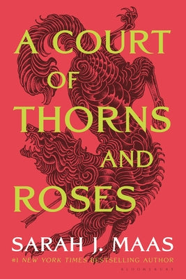 A Court of Thorns and Roses -- Sarah J. Maas, Paperback