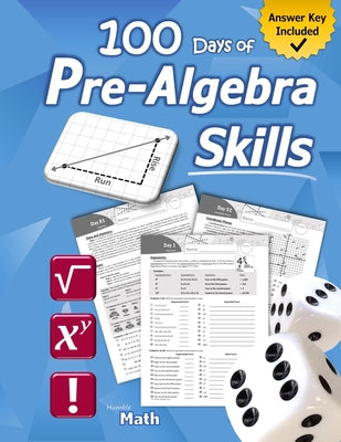 Cover Image for Pre-Algebra Skills: (Grades 6-8) Middle School Math Workbook (Prealgebra: Exponents, Roots, Ratios, Proportions, Negative Numbers, Coordinate Planes, -- Humble Math, Paperback