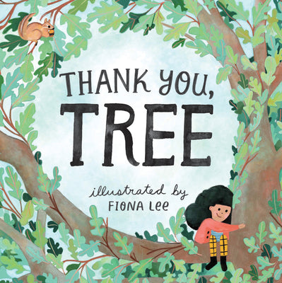 Cover Image for Thank You, Tree -- Editors of Storey Publishing, Board Books