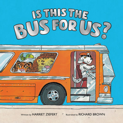 Cover Image for Is This the Bus for Us? -- Richard Brown, Hardcover