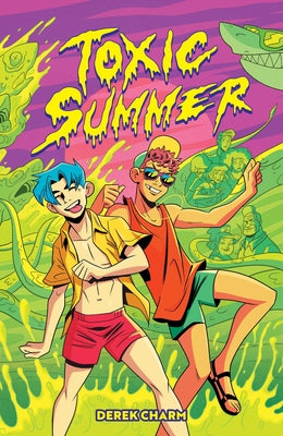 Cover Image for Toxic Summer -- Derek Charm, Paperback