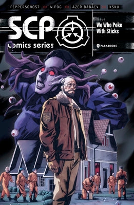 Cover Image for Scp Comics: We Who Poke with Sticks -- Para Books, Paperback