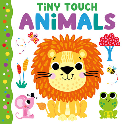Cover Image for Tiny Touch Animals -- Kidsbooks Publishing, Board Books
