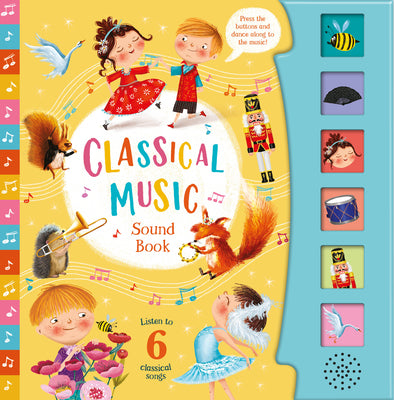 Cover Image for Classical Music (6-Button Sound Book) [With Battery] -- Kidsbooks Publishing, Board Books