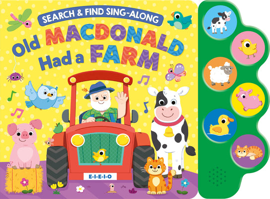 Cover Image for Search & Find: Old MacDonald (6-Button Sound Book) -- Kidsbooks Publishing, Board Books