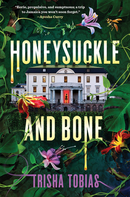 Cover Image for Honeysuckle and Bone -- Trisha Tobias, Hardcover