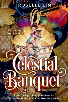 Cover Image for Celestial Banquet -- Roselle Lim, Hardcover