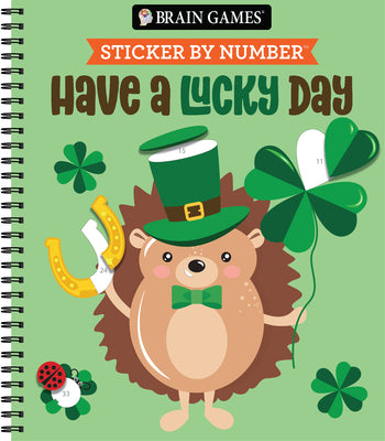 Cover Image for Brain Games - Sticker by Number: Have a Lucky Day -- Publications International Ltd, Spiral