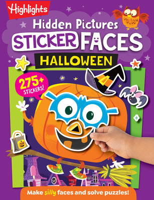 Cover Image for Hidden Pictures Sticker Faces: Halloween: Halloween Crafts Activity Book with Pumpkin Faces and Over 200 Silly Make-A-Face Stickers, Halloween Gift fo -- Highlights, Paperback