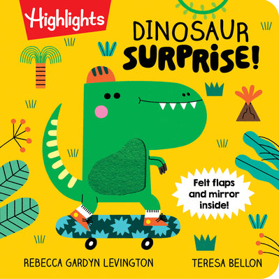 Cover Image for Dinosaur Surprise!: Dino Book with Peekaboo Flaps and Mirror, Pop-Up Dinosaur Board Book for Babies and Toddlers to Laugh, Play and Build Fine Motor S -- Rebecca Gardyn Levington, Board Books