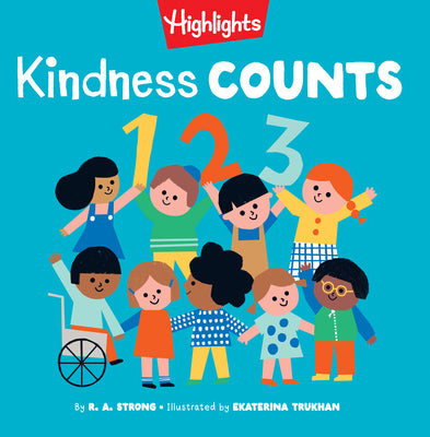 Cover Image for Kindness Counts 123 -- R. a. Strong, Board Books