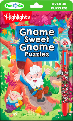 Cover Image for Gnome Sweet Gnome Puzzles: Magical Kids Puzzle Book with Gnomes, Fairies and Dragons, Hidden Pictures Puzzles and On-The-Go Activities for Car or Plan -- Highlights, Paperback