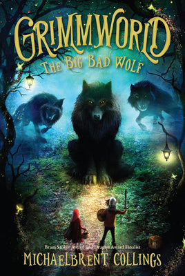 Cover Image for The Big Bad Wolf: Volume 2 -- Michaelbrent Collings, Hardcover