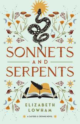 Cover Image for Sonnets and Serpents: Volume 2 -- Elizabeth Lowham, Hardcover
