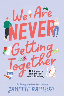 Cover Image for We Are Never Getting Together -- Janette Rallison, Hardcover
