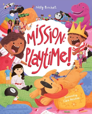 Cover Image for Mission: Playtime! -- Nelly Buchet, Hardcover