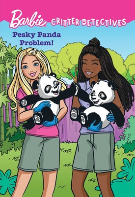 Cover Image for Barbie: Pesky Panda Problem! (Critter Detectives) -- Molly Hodgin, Paperback