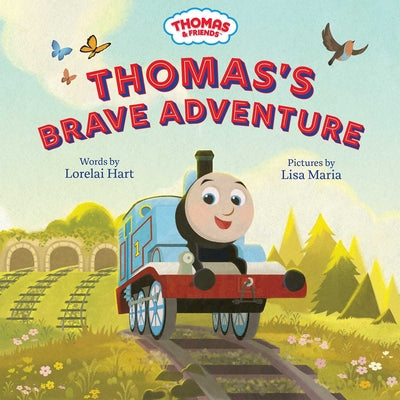 Cover Image for Thomas & Friends: Thomas's Brave Adventure -- Lorelai Hart, Hardcover