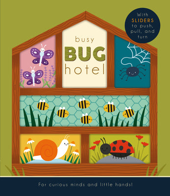 Cover Image for Busy Bug Hotel -- Rebecca Weerasekera, Board Books