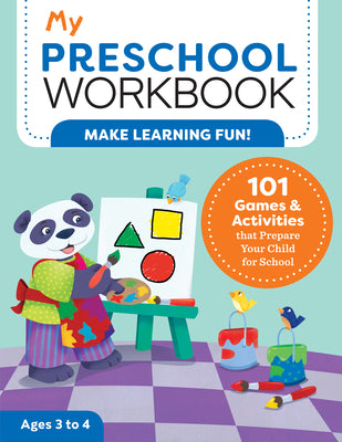 Cover Image for My Preschool Workbook: 101 Games & Activities That Prepare Your Child for School -- Brittany Lynch, Paperback
