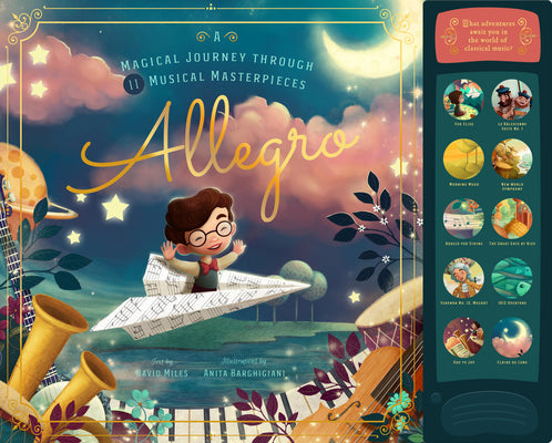 Cover Image for Allegro: A Musical Journey Through 11 Musical Masterpieces -- David W. Miles, Hardcover