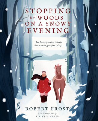 Cover Image for Stopping by Woods on a Snowy Evening -- Robert Frost, Hardcover