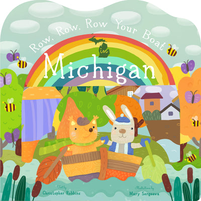 Cover Image for Row, Row, Row Your Boat in Michigan -- Christopher Robbins, Board Books