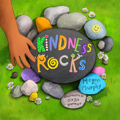 Cover Image for Kindness Rocks -- Megan Murphy, Hardcover